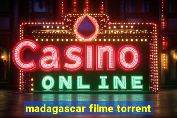 madagascar filme torrent